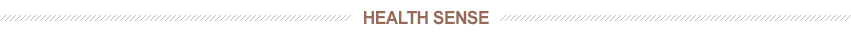 HEALTH SENSE